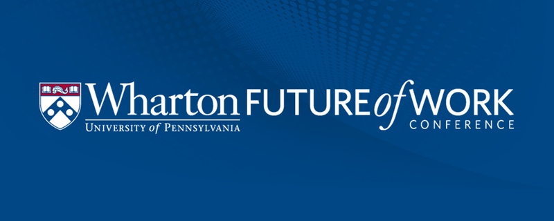 wharton future of work conference 2024